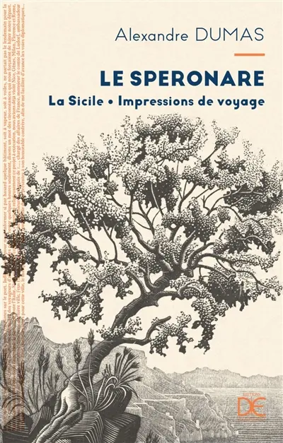 Le speronare : la Sicile, impressions de voyage