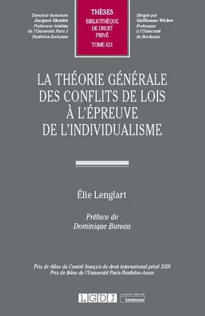 La théorie générale des conflits de lois à l'épreuve de l'individualisme