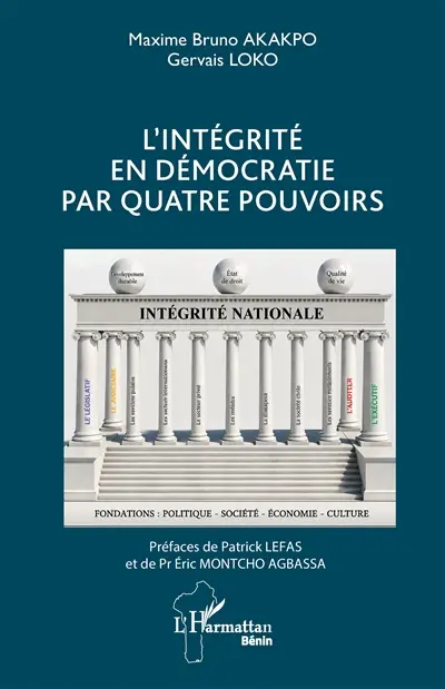 L'intégrité en démocratie par quatre pouvoirs