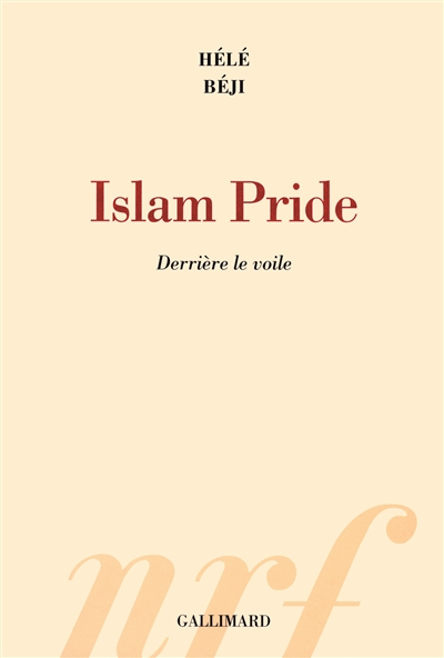 Islam pride : derrière le voile