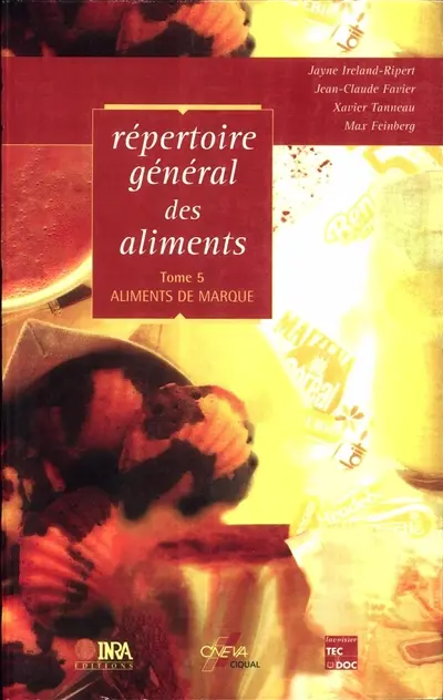 Répertoire général des aliments. Vol. 5. Aliments de marque