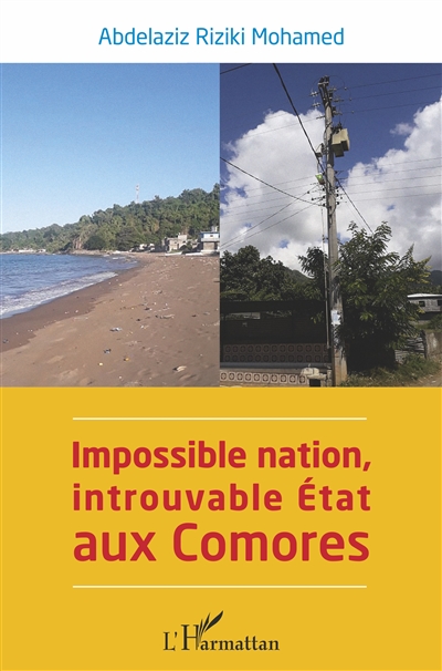 Impossible nation, introuvable Etat aux Comores