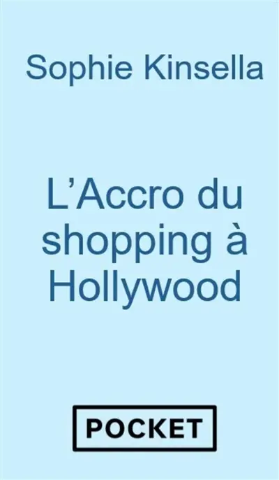 L'accro du shopping à Hollywood