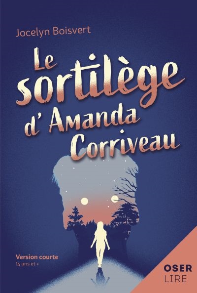 Le sortilège d'Amanda Corriveau