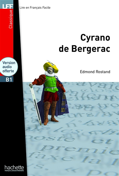 Cyrano de Bergerac : niveau B1