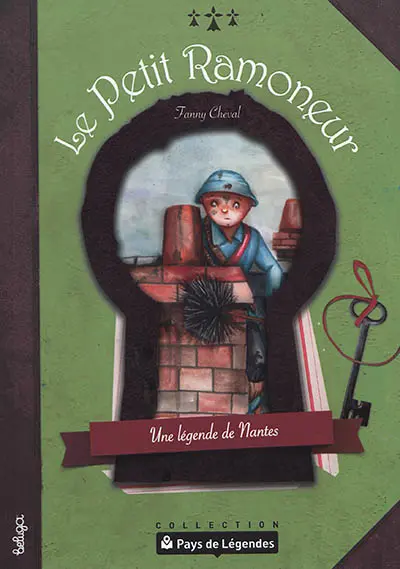 Le petit ramoneur : une légende de Nantes