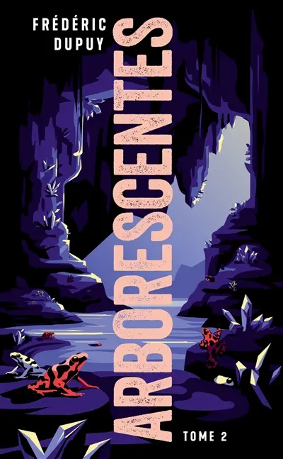 Arborescentes. Vol. 2