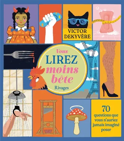 Vous lirez moins bête