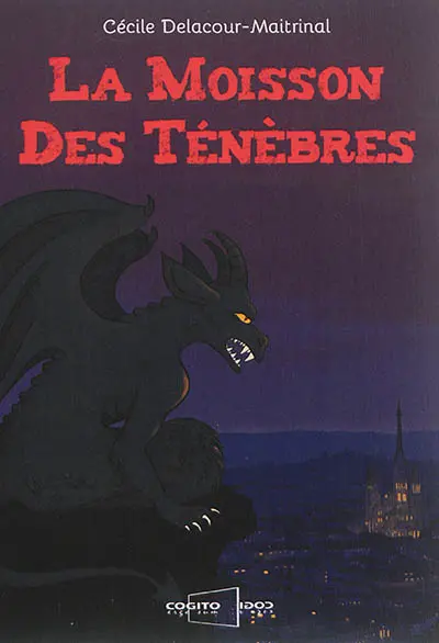 La moisson des ténèbres