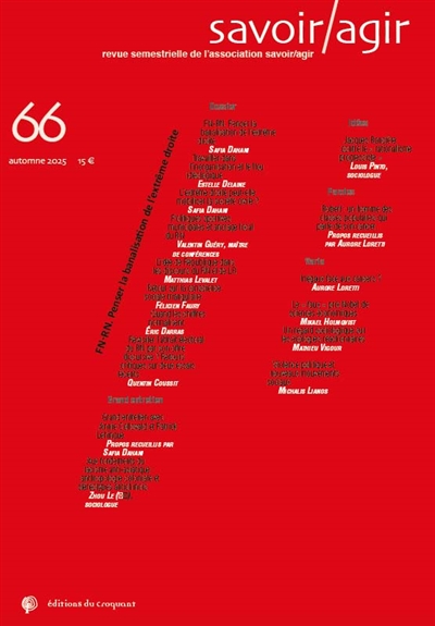 Savoir, agir, n° 66. FN-RN...