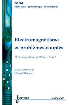 Electromagnétisme et problèmes couplés