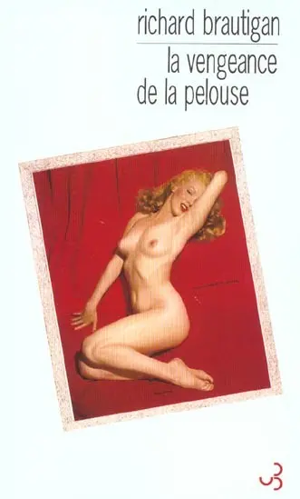 La vengeance de la pelouse : nouvelles, 1962-1970