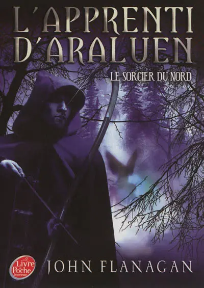 L'apprenti d'Araluen. Vol. 5. Le sorcier du Nord