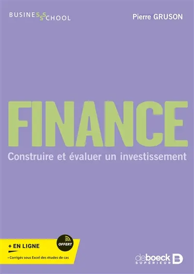 Finance : construire et évaluer un investissement