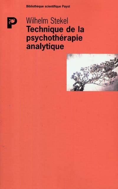 Technique de la psychothérapie analytique