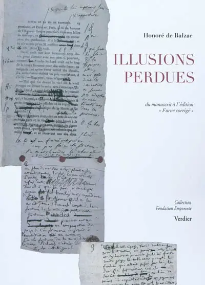 Illusions perdues : Les deux poètes, du manuscrit à l'édition Furne corrigée