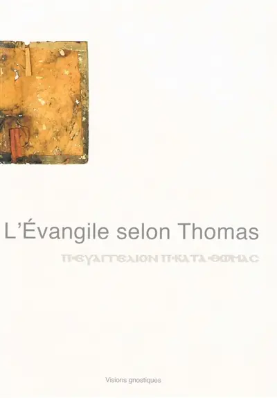 L EVANGILE SELON THOMAS