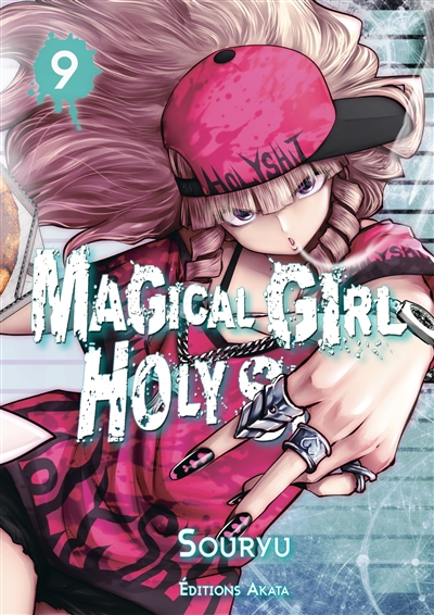 Magical girl holy shit. Vol. 9