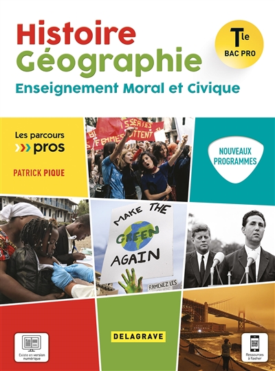 Histoire géographie enseignement moral et civique terminale bac pro : nouveaux programmes