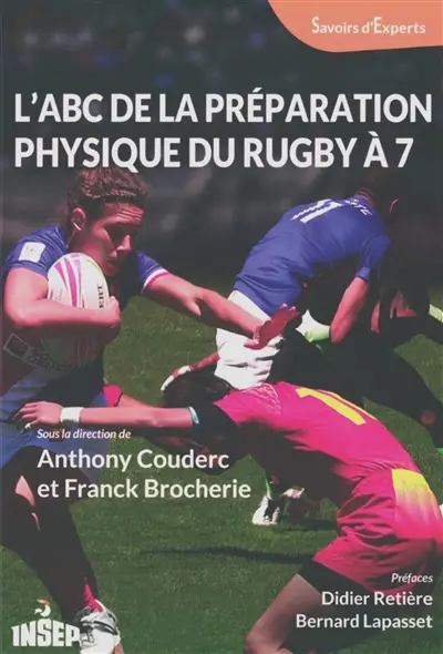 L'ABC de la préparation physique du rugby à 7