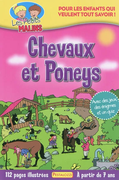 Chevaux et poneys : pour les enfants qui veulent tout savoir !