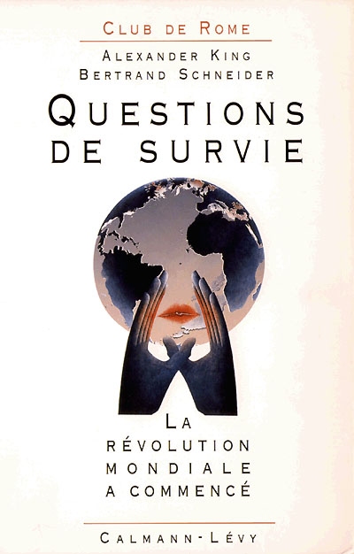 Questions de survie : la révolution mondiale a commencé