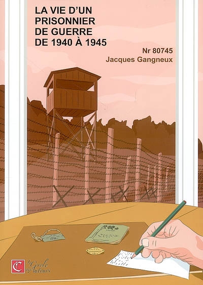 La vie d'un prisonnier de guerre de 1940 à 1945 : nr 80745