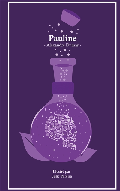 Pauline : Illustré