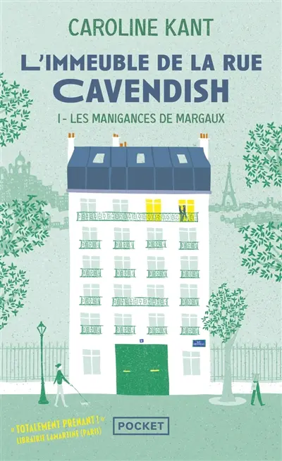 L'immeuble de la rue Cavendish. Vol. 1. Les manigances de Margaux