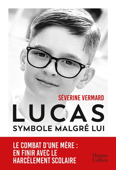 Lucas : symbole malgré lui