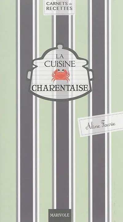 La cuisine charentaise