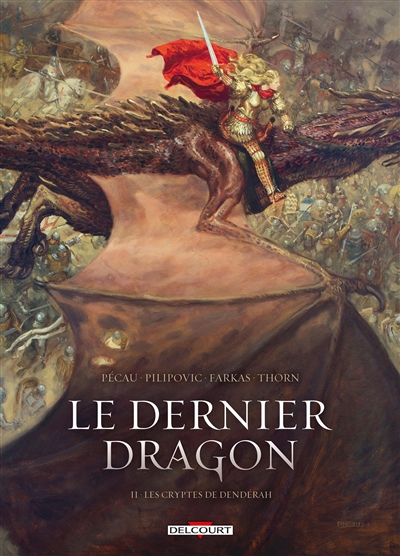 Le dernier dragon. Vol. 2. Les cryptes de Dendérah