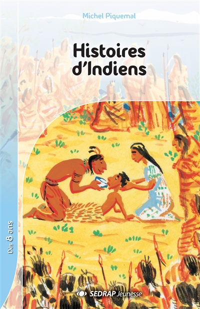 Histoires d'Indiens