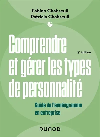 Comprendre et gérer les types de personnalité : guide de l'ennéagramme en entreprise