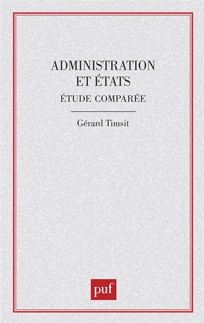 Administrations et Etats : étude comparée