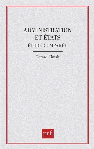 Administrations et Etats : étude comparée