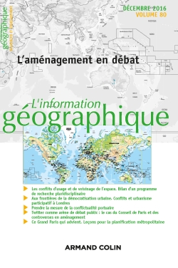 Information géographique (L'), n° 80-4. L'aménagement en débat