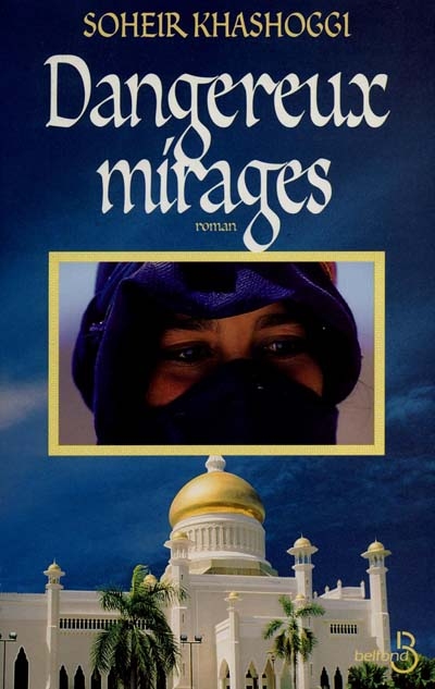 Dangereux mirages