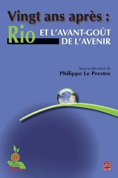 Vingt ans après : Rio et l'avant-goût de l'avenir