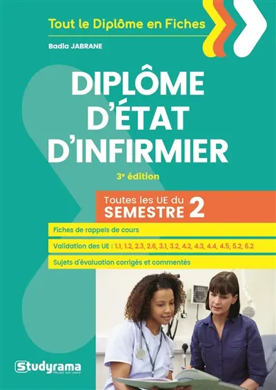 Diplôme d'Etat d'infirmier : toutes les UE du semestre 2
