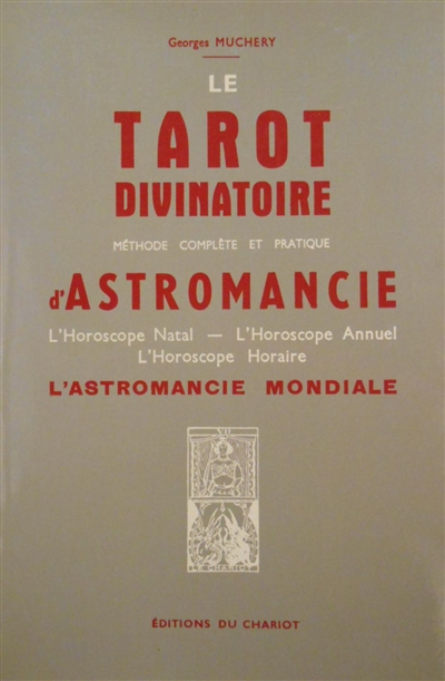 Le Tarot divinatoire. L'astronomie