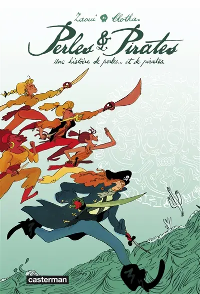 Perles & pirates : une histoire de perles... et de pirates