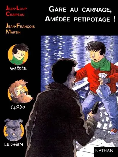 Gare au carnage, Amédée Petipotage !