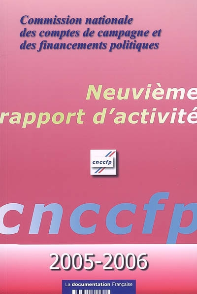 Neuvième rapport d'activité, 2005-2006 : adopté par la commission en sa séance du 10 juillet 2006
