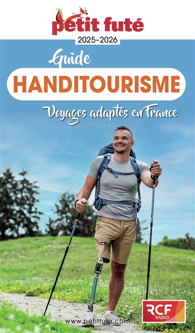 Guide handitourisme : la France accessible : 2025