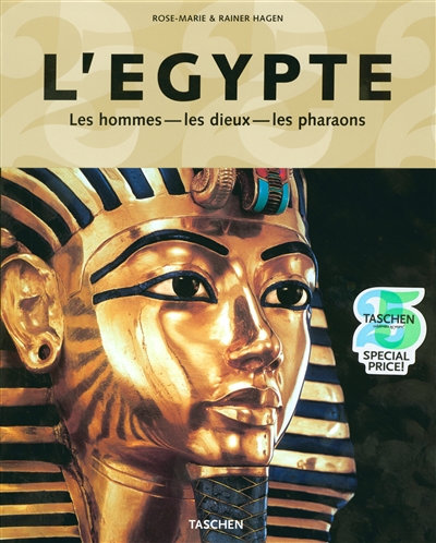 L'Egypte : les hommes, les dieux, les pharaons