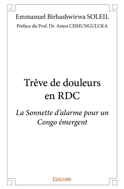 Trêve de douleurs en RDC :...