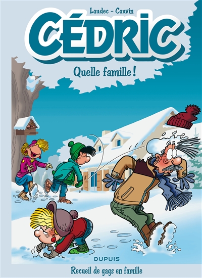 Cédric, Quelle famille!