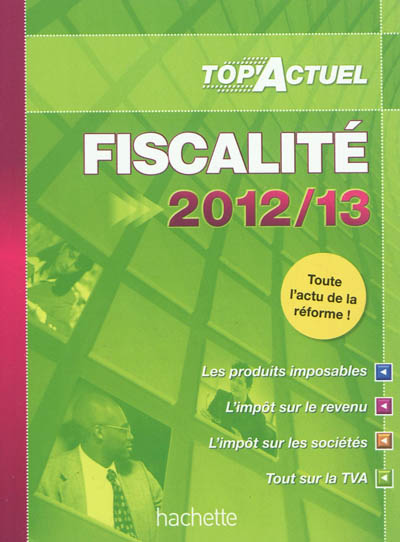 Fiscalité : 2012-2013