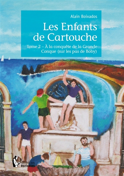 Les Enfants de Cartouche :...